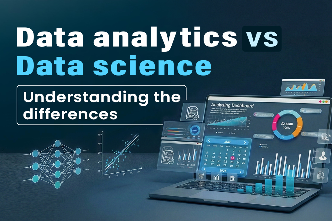 Data Analytics vs Data Science: Understanding the Difference
