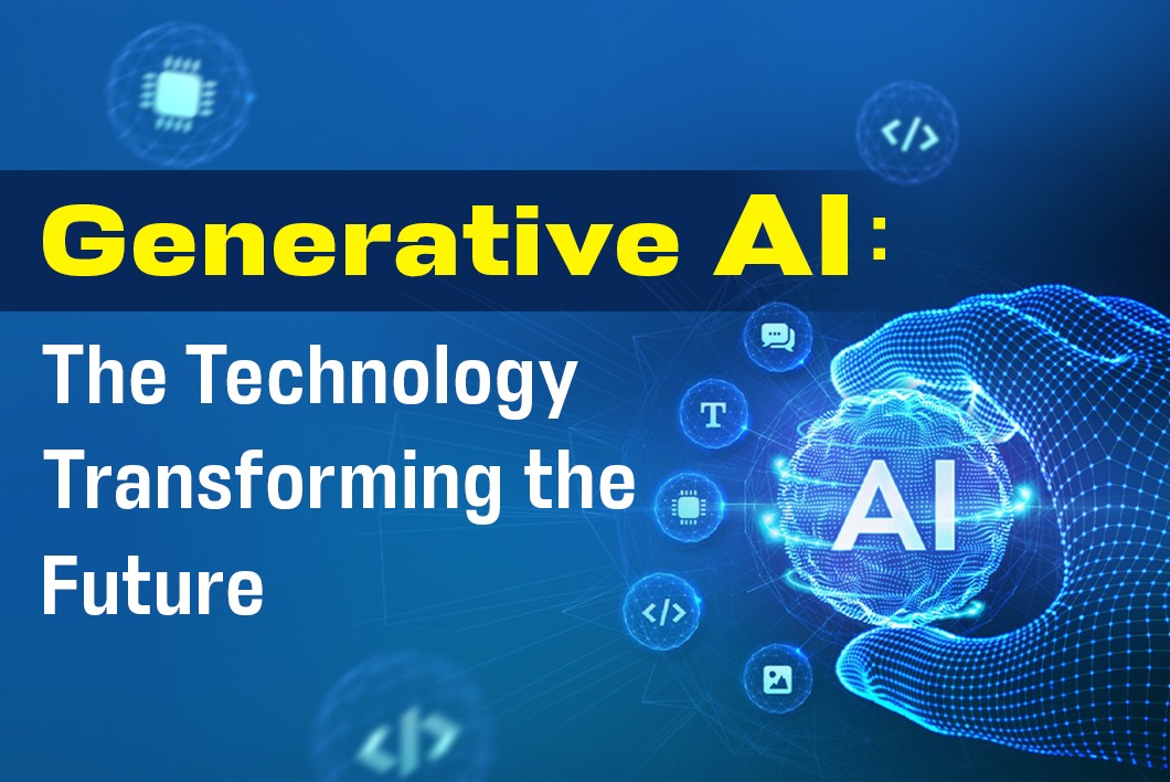 Generative AI: The Technology Transforming the Future